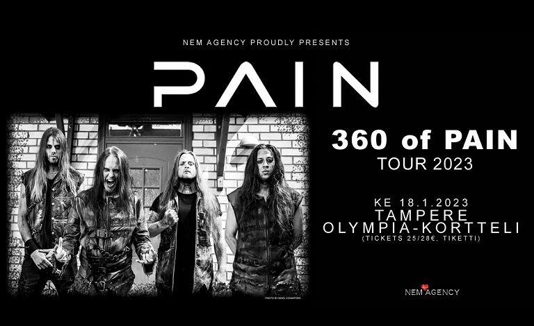 Pain (SWE) + support Tampereen Olympiassa