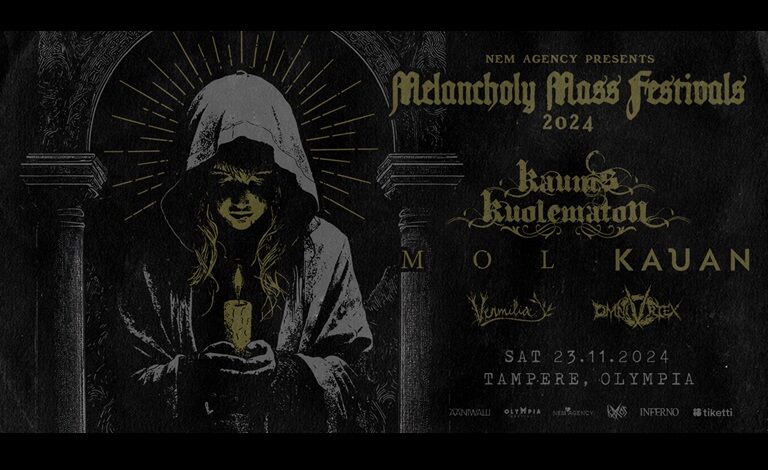 Melancholy Mass Festival 2024: Kaunis Kuolematon, MØL (DK), KAUAN, Vermilia, Omnivortex Tickets