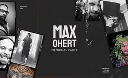 Max Ohert Memorial Party