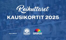 Roihuttaret kausikortti 2025