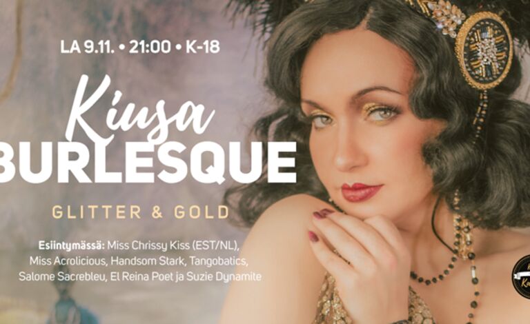 Kiusa Burlesque: Glitter & Gold Liput