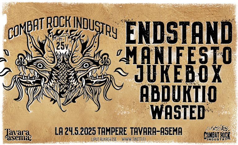 Combat Rock Industry 25 vuotta: Endstand, Manifesto Jukebox, Abduktio, Wasted Liput