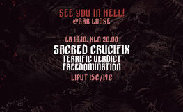 Sacred Crucifix, Terrific Verdict, Freedomination