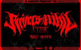 Rivers of Nihil (USA), Cynic (USA), Beyond Creation (CAN), Dååth (USA)