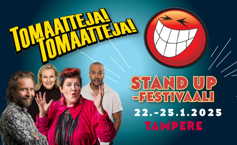 Tomaatteja! Tomaatteja! Stand up -festivaali Liput