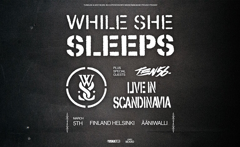 While She Sleeps (UK), ten56 (FRA) Liput