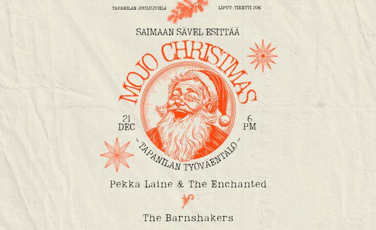 MOJO CHRISTMAS: Pekka Laine & The Enchanted, The Barnshakers Biljetter