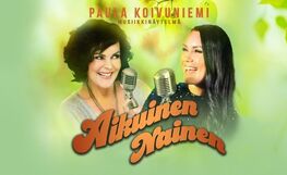 Aikuinen Nainen -laulunäytelmä liput