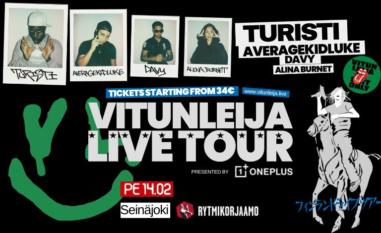 Vitunleija Tour: Turisti, Averagekidluke, Davy & Alina Burnet Liput