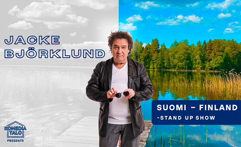 Jacke Björklund: Suomi – Finland -stand up show Liput