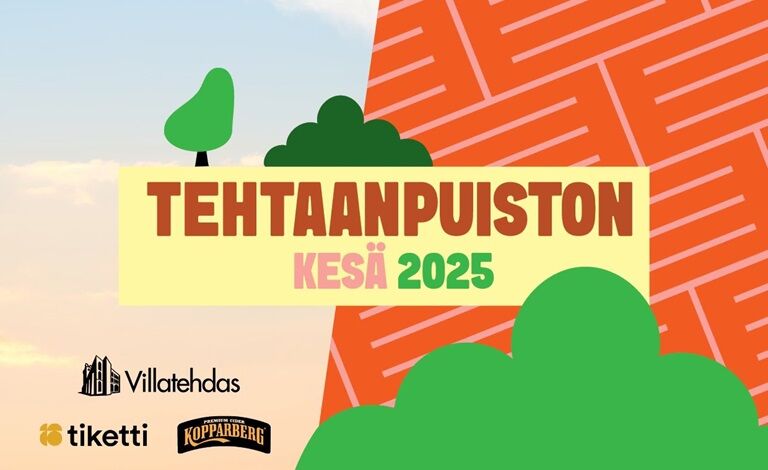 Tehtaanpuiston Kesä 2025 Liput