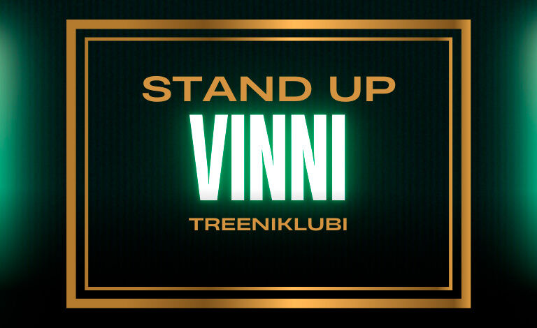 Stand Up Vinni - Treeniklubi Liput