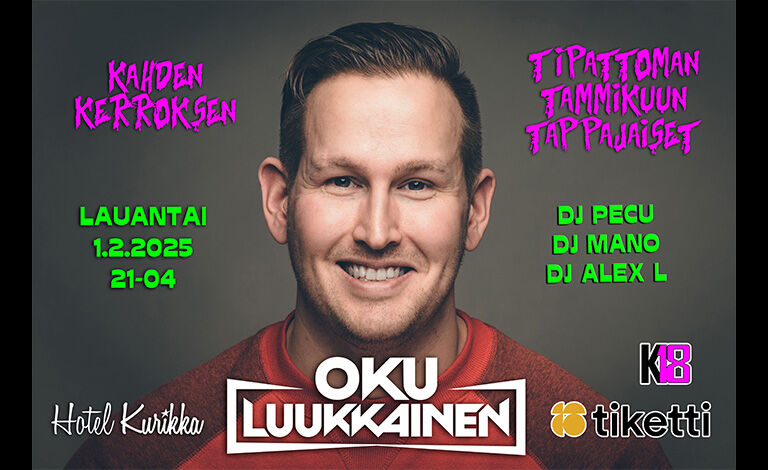 Tipattoman tappajaiset: Oku Luukkainen Liput