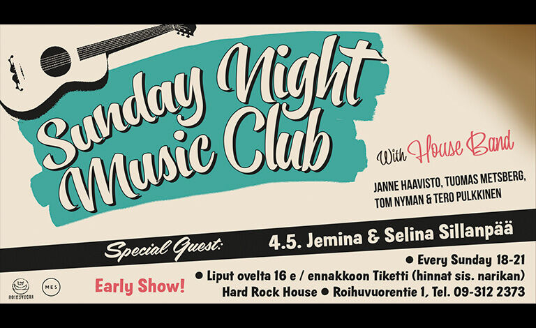 Sunday Night Music Club: Jemina & Selina Sillanpää Liput