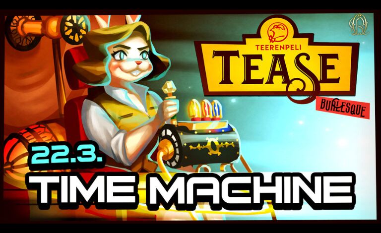 Teerenpeli Tease Burlesque show - Time machine Liput