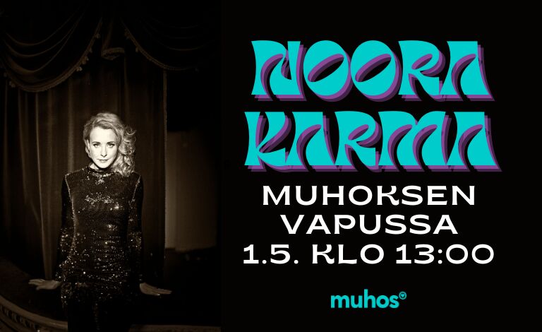Muhoksen Vappu: Noora Karma Liput