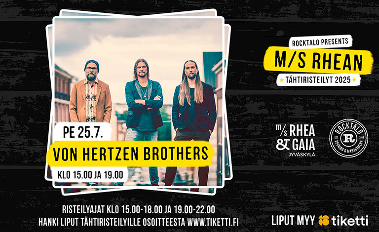 M/S Rhean Tähtiristeilyt: Von Hertzen Brothers (klo 15:00) Liput