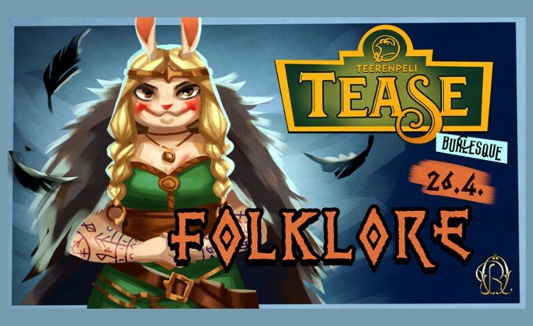Teerenpeli Tease Burlesque show - Folklore Biljetter