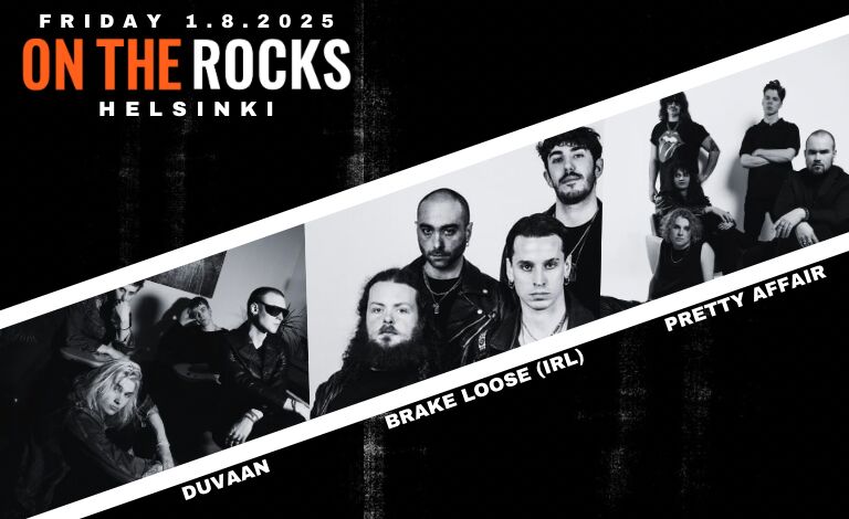 Brake Loose (IRL), Pretty Affair, Duvaan Liput