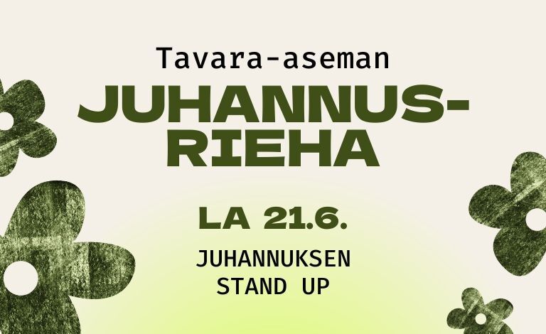 Tavara-Aseman Juhannusrieha: Juhannuksen stand up Liput