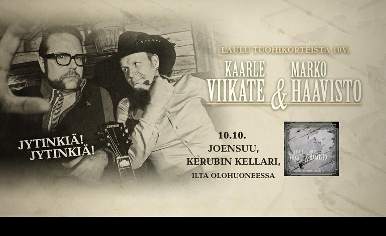 Ilta olohuoneessa: Kaarle Viikate & Marko Haavisto - Laulu Tuohikorteista 10 v. Liput