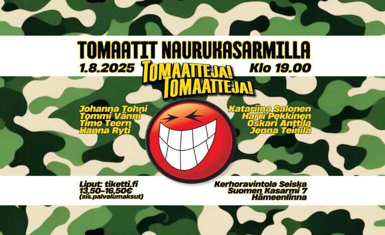 Tomaatit Naurukasarmilla Biljetter