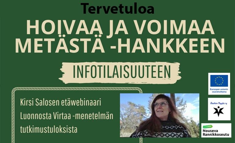 Hoivaa ja voimaa metästä - hankkeen infotilaisuus