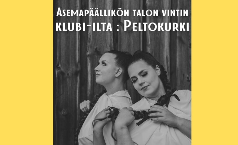 Asemapäällikön talon vintin klubi-ilta: Peltokurki Liput