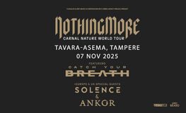 Nothing More, Catch Your Breath, Solence, Ankor