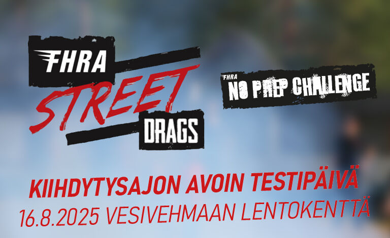 Street Drags & No Prep Challenge, Kiihdytysajon avoin testipäivä Liput
