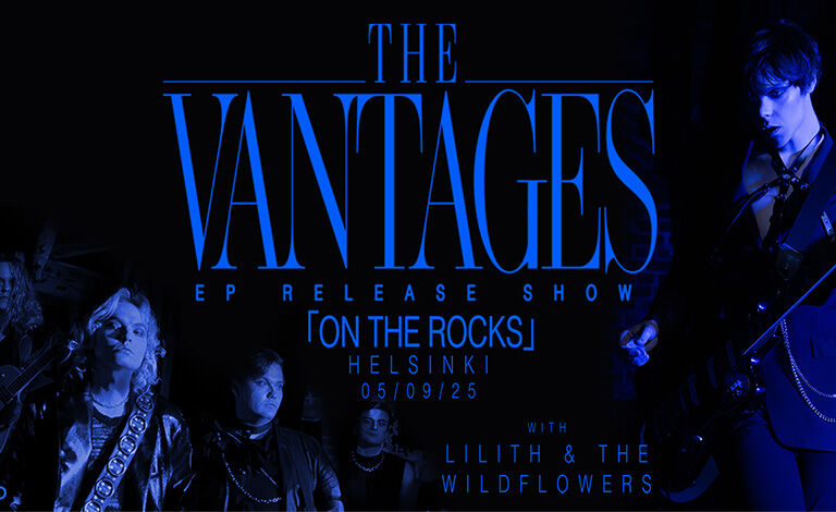 The Vantages, Lilith & The Wildflowers Liput