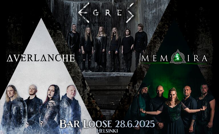 Averlanche, Memoira ja EGRES Liput