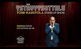 Tomi Haustola: Ystävyysottelu -stand up show