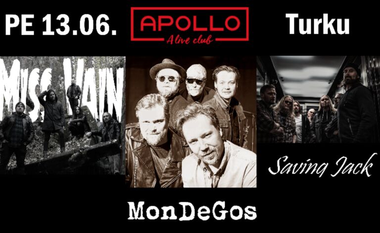 MonDeGos + Miss Vain + Saving Jack Liput