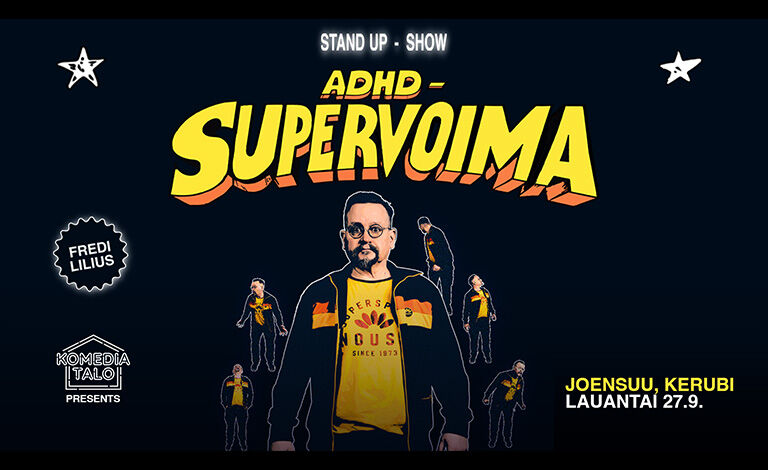 Fredi Lilius: ADHD - Supervoima Liput