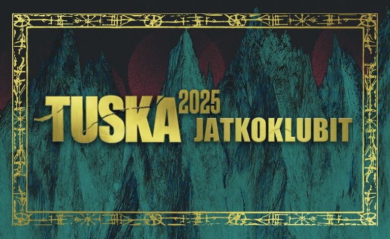 ﻿Tuska-jatkoklubit 2025 Liput
