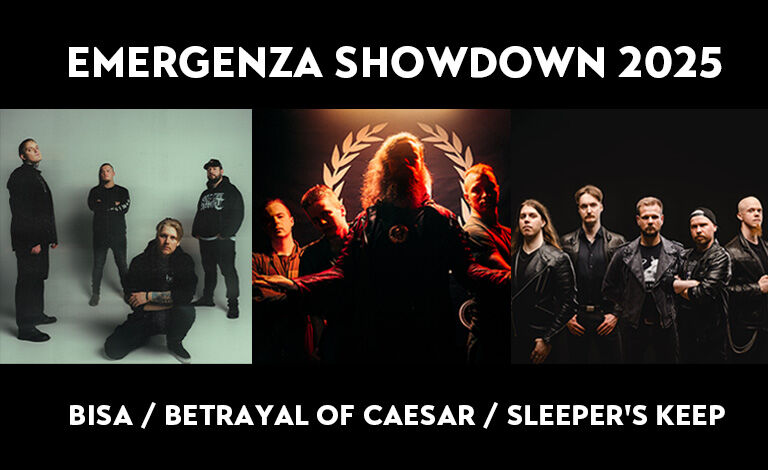 Emergenza Showdown: BISA, Betrayal Of Caesar, Sleeper’s Keep Liput