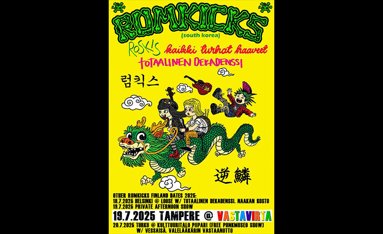 Rumkicks (KOR), Roskis, Kaikki Turhat Haaveet, Totaalinen Dekadenssi Liput