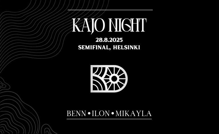 Kajo Night: BENN, ILON, ADEOLA Liput