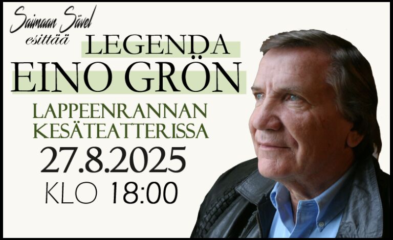 Saimaan Sävel esittää: Legenda Eino Grön Liput