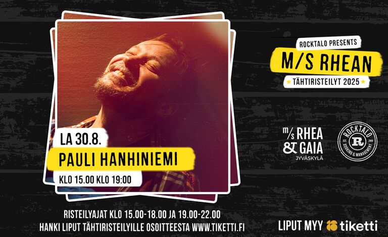 M/S Rhean Tähtiristeilyt: Pauli Hanhiniemi (klo 15:00) Liput