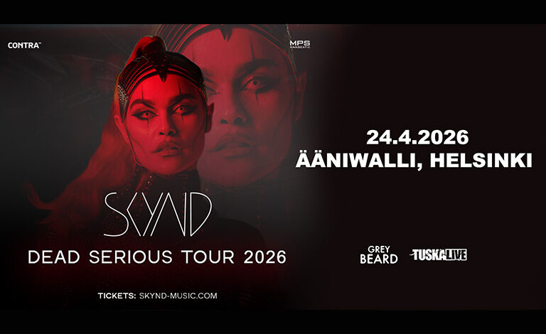 SKYND - DEAD SERIOUS TOUR 2026 Liput