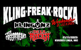 Klingonz (IRL), Thee Creepfreaks (UK), De La Rocka