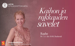 Lapin sotilassoittokunta, Helena Juntunen - Kaihon ja rakkauden sävelet