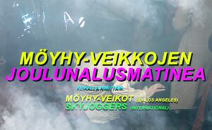 Möyhy Veikot, Skyjoggers