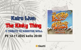 Kinky Thing - Kingston Wall Tribute