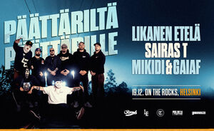 Päättäriltä päättärille: Likanen Etelä, Sairas T, Mikidi & Gaiaf