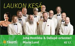 Juha Hostikka & Dallapé-orkesteri + Maria Lund