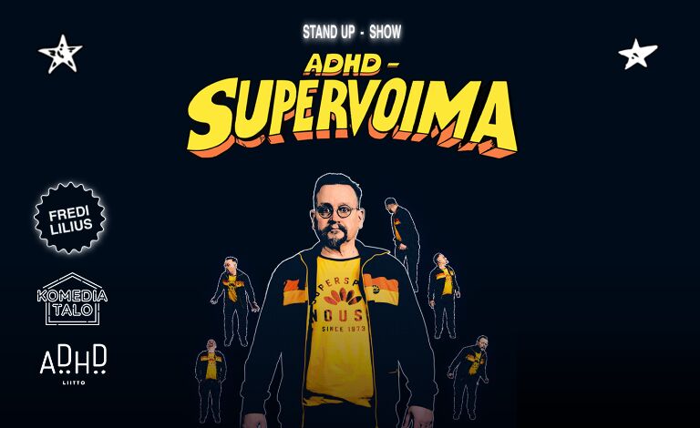Fredi Lilius: ADHD - Supervoima Liput