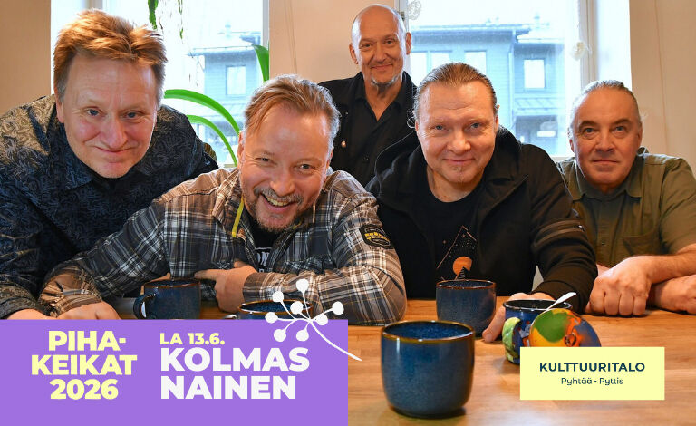 Pyhtään Kulttuuritalon pihakeikat: Kolmas Nainen Liput